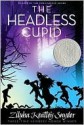 The Headless Cupid - Zilpha Keatley Snyder