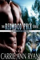 Redwood Pack Vol 1 (Redwood Pack, #1-2) - Carrie Ann Ryan