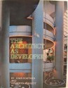 The Architect as Developer - John Portman, Jonathan Barnett