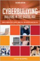 Cyberbullying: Bullying in the Digital Age - Robin M. Kowalski, Susan P. Limber, Patricia W. Agatston