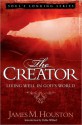 The Creator - James M. Houston