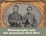 Photography and the American Civil War - Jeff L. Rosenheim