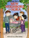 New Neighbors for Nora - Johanna Hurwitz