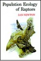 Population Ecology of Raptors - Ian Newton, Jim Gammie