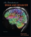 Introduction to Brain and Behavior - Bryan Kolb, Ian Q. Whishaw