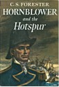 Hornblower and the Hotspur - C.S. Forester