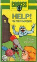 Help! I'm Shrinking! - Peggy Downing, Stephen D. Smith