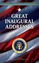 Great Inaugural Addresses - James Daley