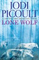 Lone Wolf - Jodi Picoult