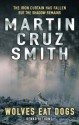 Wolves Eat Dogs - Martin Cruz Smith