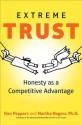 Extreme Trust: Honesty as a Competitive Advantage - Don Peppers, Martha Rogers