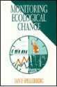 Monitoring Ecological Change - Ian F. Spellerberg