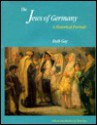 The Jews of Germany: A Historical Portrait - Ruth Gay