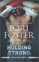 Holding Strong - Lori Foster