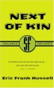 Next of Kin - Eric Frank Russell