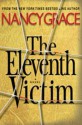 The Eleventh Victim (Hailey Dean #1) - Nancy Grace, Kate McIntyre