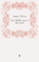 The Middle Age of Mrs Eliot - Angus Wilson