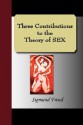 Three Contributions to the Theory of Sex - Sigmund Freud