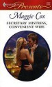 Secretary Mistress, Convenient Wife (Harlequin Presents) - Maggie Cox