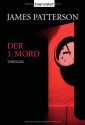 Der 1. Mord (Women's Murder Club, #1) - James Patterson, Edda Petri