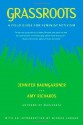 Grassroots: A Field Guide for Feminist Activism - Jennifer Baumgardner, Amy Richards, Winona LaDuke