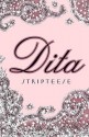 Stripteese - Dita Von Teese, Sheryl Nields