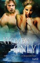 For Women Only - Kayelle Allen