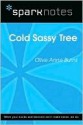 Cold Sassy Tree (SparkNotes Literature Guide) - SparkNotes Editors, Olive Ann Burns