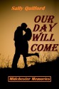 Our Day Will Come - Sally Quilford