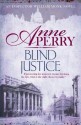 Blind Justice - Anne Perry