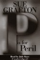 P Is For Peril (Audio) - Sue Grafton, Judy Kaye