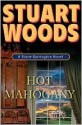 Hot Mahogany (Stone Barrington, #15) - Stuart Woods