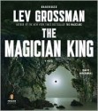 The Magician King - Lev Grossman