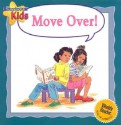 Move Over! - Janine Amos, Rachael Underwood