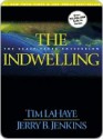 The Indwelling - Tim LaHaye, Jerry B. Jenkins