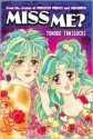 Miss Me? - Tomoko Taniguchi, Frank Pannone, Ikoi Hiroe