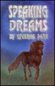 Speaking Dreams - Severna Park