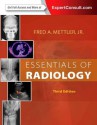 Essentials of Radiology - Fred A. Mettler