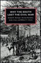 Why The South Lost The Civil War - Richard E. Beringer, Herman Hattaway