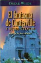 El Fantasma de Canterville y Otros Cuentos - Oscar Wilde, Berta Hiriart