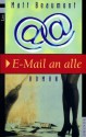 E Mail An Alle - Matt Beaumont