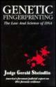 Genetic Fingerprinting: The Law and Science of DNA - Gerald Sheindlin