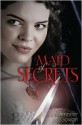 Maid of Secrets - Jennifer McGowan