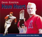 David Eckstein: Have Heart (Positively for Kids Series) - David Eckstein, Greg Brown