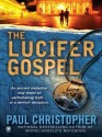 The Lucifer Gospel - Paul Christopher