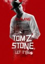 Tom Z Stone: Let it Be (Línea Z) (Spanish Edition) - J.E. Álamo, Vicente García, Alejandro Colucci