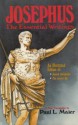 Josephus, the Essential Writings: A Condensation of Jewish Antiquities and the Jewish War - Josephus