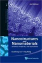 Nanostructures and Nanomaterials: Synthesis, Properties, and Applications (2nd Edition) - Guozhong Cao, Ying Wang