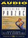 Listening to Prozac (Audio) - Peter D. Kramer