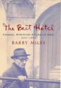 The Beat Hotel: Ginsberg, Burroughs & Corso in Paris, 1957-1963 - Barry Miles